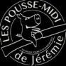 Les pousse-midi de Jérémie